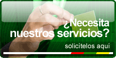 ¿Necesita  nuestros servicios? - Solicítelos aquí